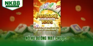 Nổ Hũ Đường Mạt Chược - Siêu Phẩm Slots Hấp Dẫn 2026